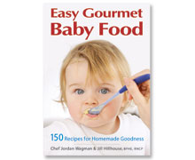 Easy Gourmet Baby Food 