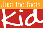 Visit Just The Facts Kid!